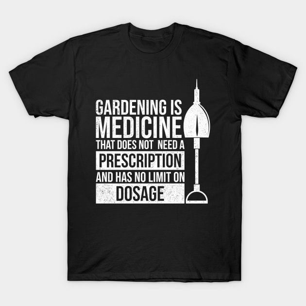 Funny Gardening Gardener Garden Plant Lover Horticulturist T-Shirt by merchmafia